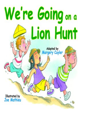 cover image of We're Going on a Lion Hunt